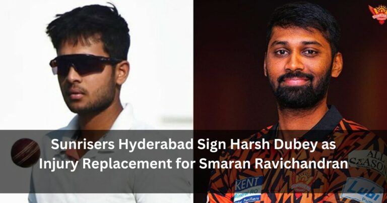 Sunrisers Hyderabad Sign Harsh Dubey as Injury Replacement for Smaran Ravichandran